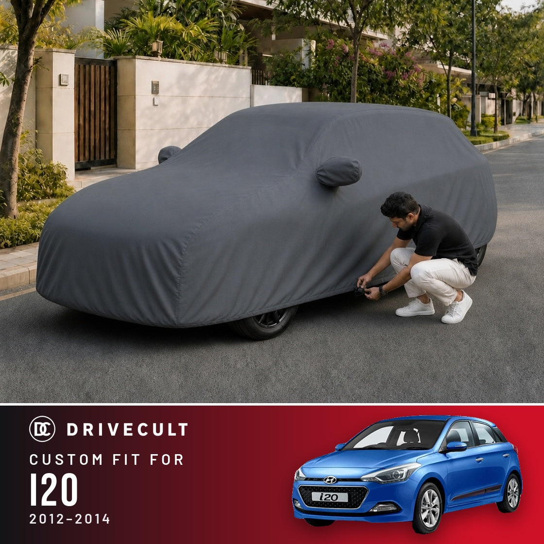 Hyundai i20 2012-2014 DriveCult Titan custom-fit waterproof car body cover