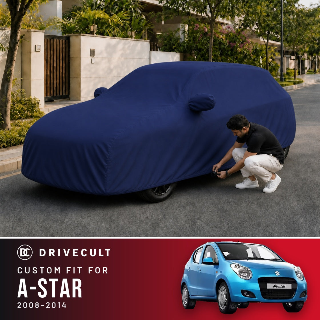 Maruti Suzuki A-Star 2008-2014 DriveCult Storm custom-fit waterproof car body cover