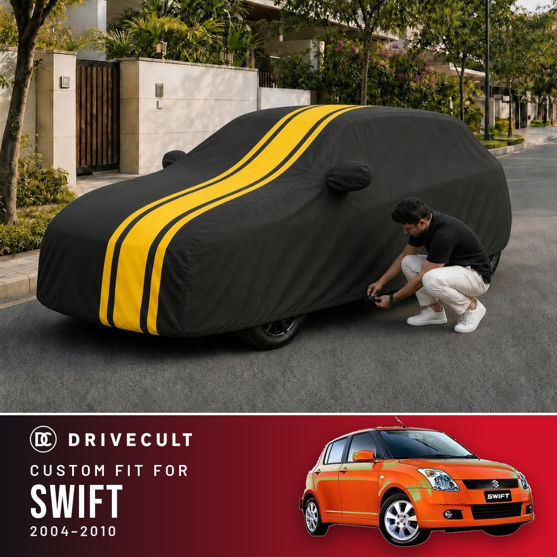 Maruti Suzuki Swift 2004-2010 DriveCult Blaze custom-fit waterproof car body cover