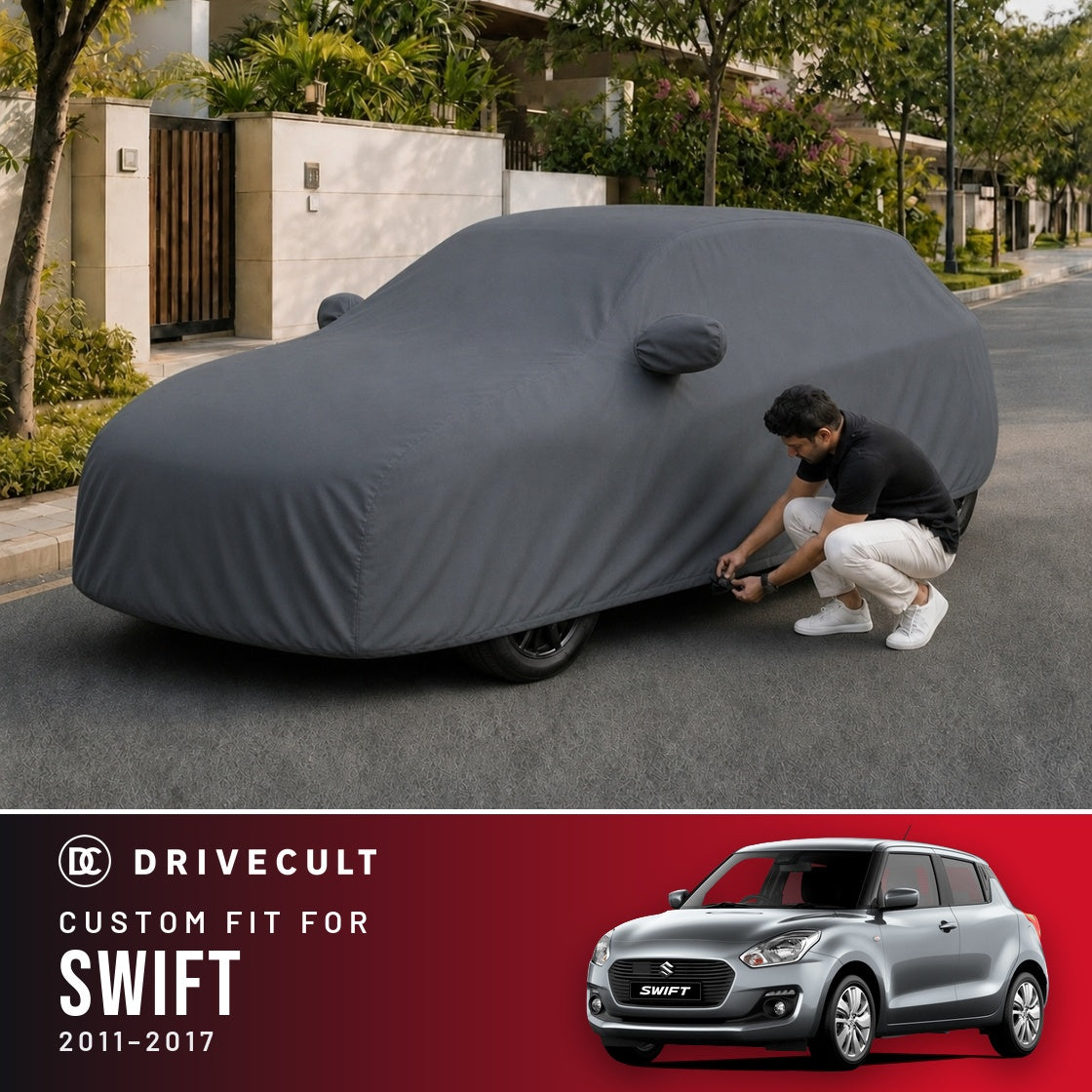 Maruti Suzuki Swift 2011-2017 DriveCult Titan custom-fit waterproof car body cover