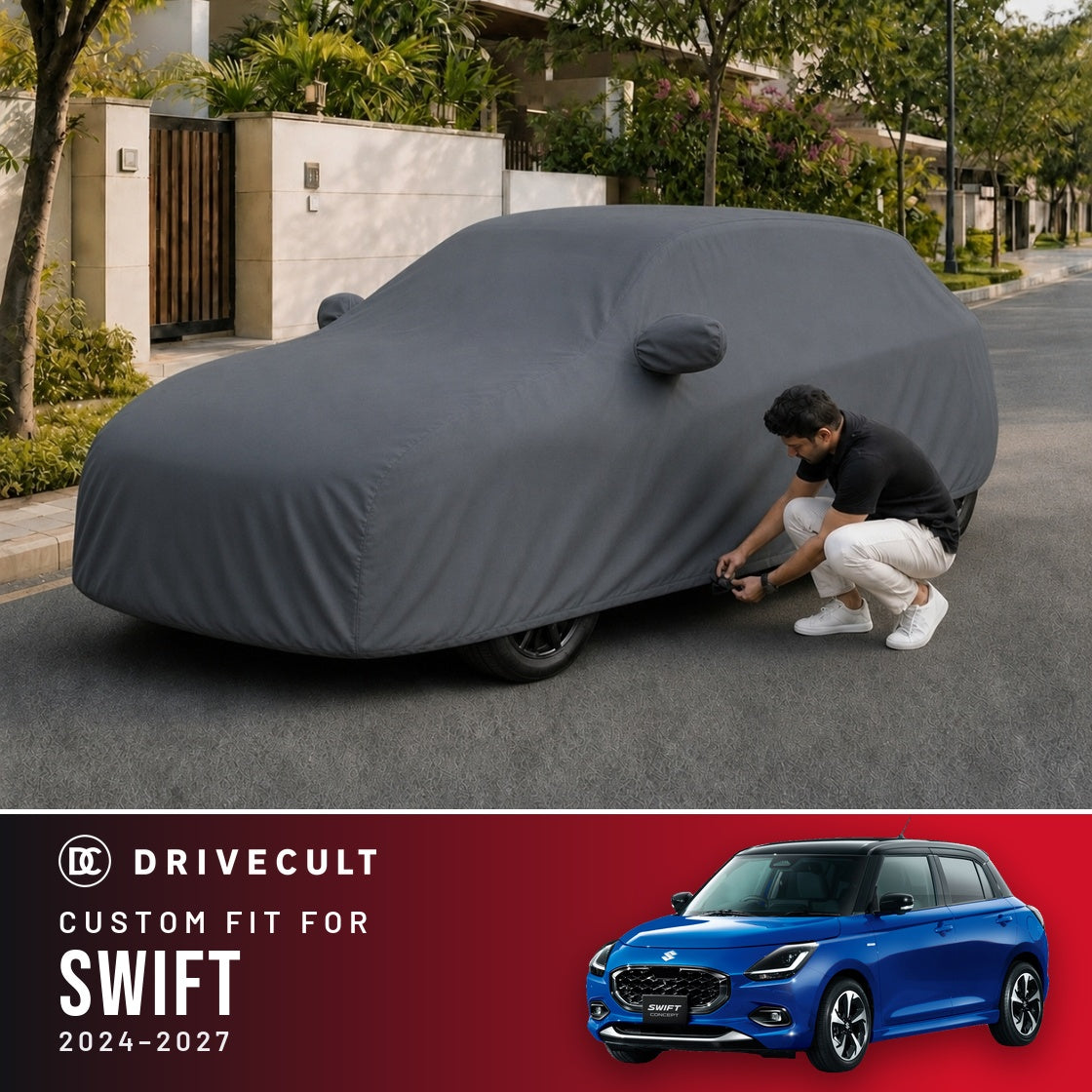 Maruti Suzuki Swift 2024-2027 DriveCult Titan custom-fit waterproof car body cover