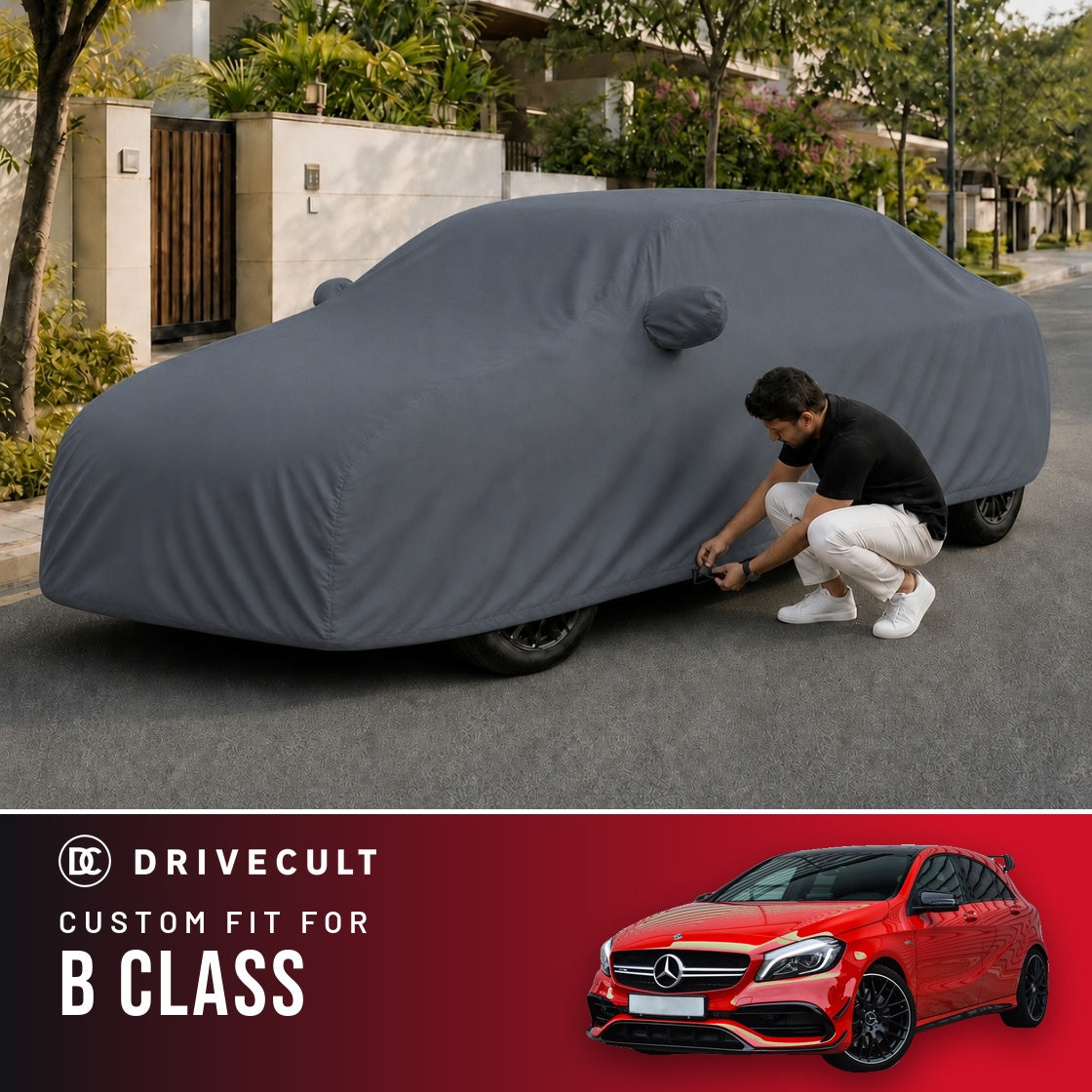 Mercedes-Benz B Class DriveCult Titan custom-fit waterproof car body cover