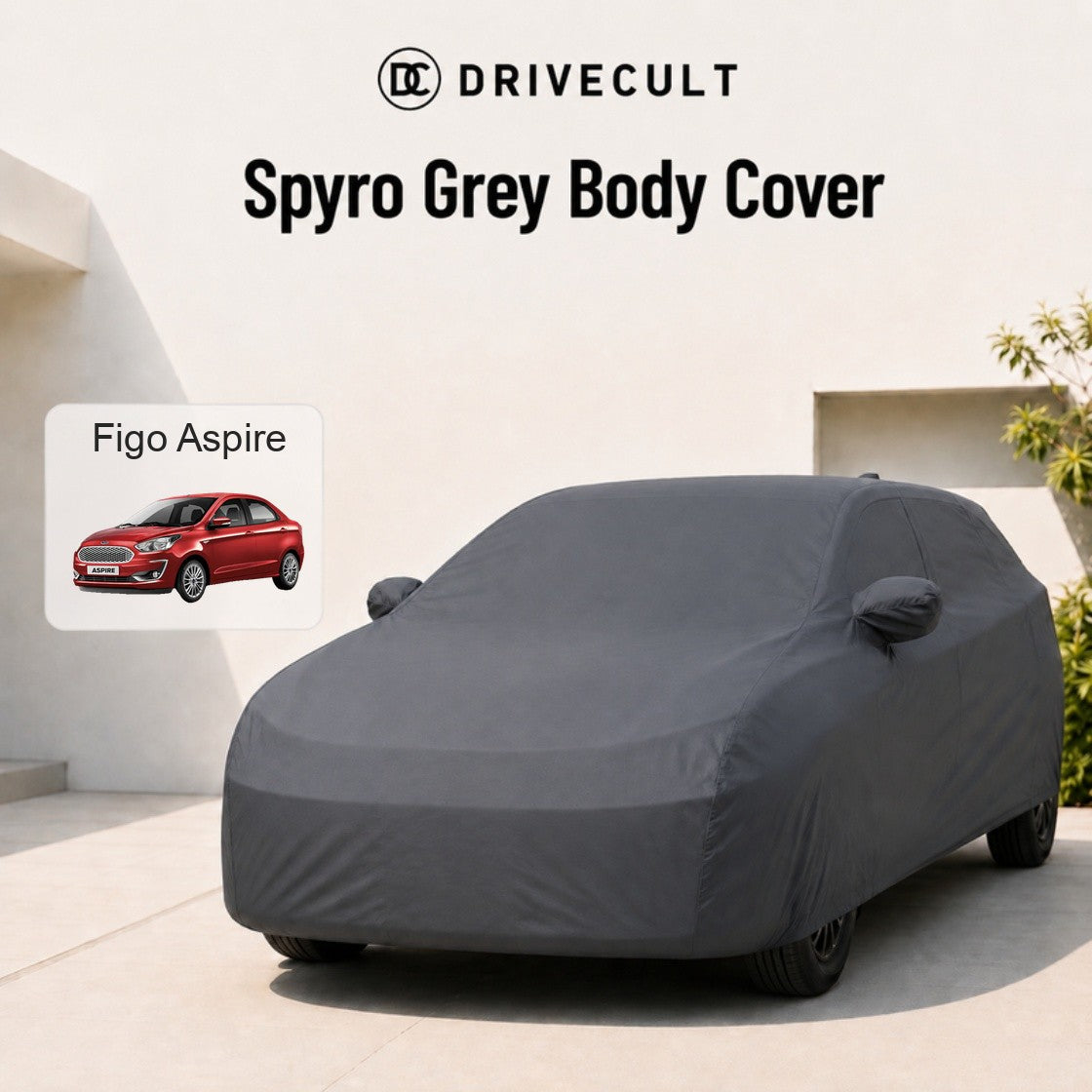 Ford Figo Aspire Spyro Grey body cover