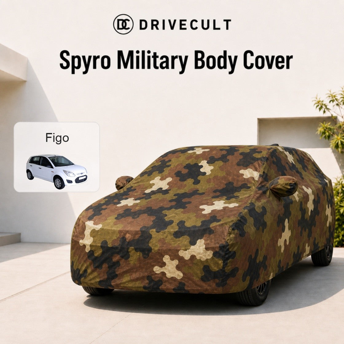 Ford Figo 2010-2019 Spyro Military body cover