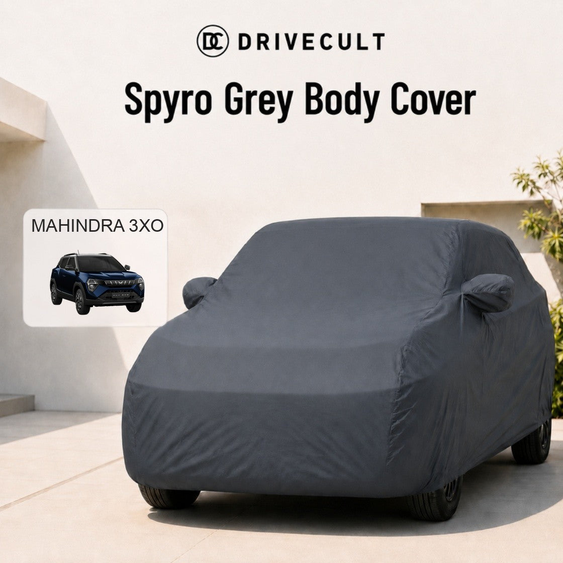 Mahindra 3XO Spyro Grey body cover